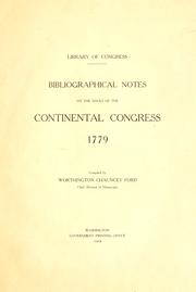 Cover of: Bibliographical notes on the issues of the Continental Congress 1774-[1783].