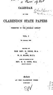 Cover of: Calendar of the Clarendon state papers preserved in the Bodleian library. by Bodleian Library.