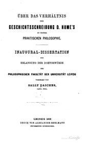 über das verhältnis der geschichtsschreibung D. Hume's zu seiner praktischen philosophie by Sally Daiches