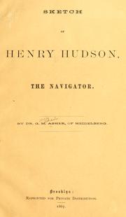 Sketch of Henry Hudson, the navigator by G. M. Asher