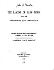 Cover of: The lament of Bābā Tāhir: being the Rubāʻiyāt of Bābā Ṭāhir, Hamadānī (ʻUryān)