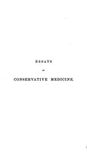 Cover of: Essays on conservative medicine and kindred topics