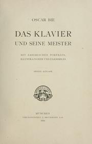 Cover of: Das Klavier und seine Meister by Oskar Bie