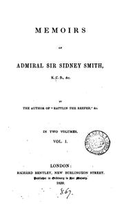Cover of: Memoirs of Admiral Sir Sidney Smith, K. C. B., &c.