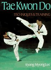 Taekwondo by Kyong Myong Lee