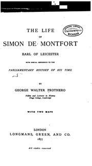 Cover of: The life of Simon de Montfort, earl of Leicester: with special reference to the parliamentary history of his time