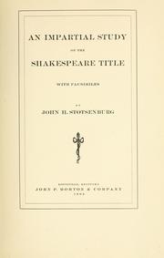 Cover of: An impartial study of the Shakespeare title by John H. Stotsenburg