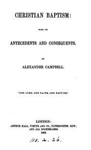 Cover of: Christian baptism by Campbell, Alexander