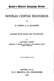 Cover of: Novelas cortas escogidas de d. Pedro A. de Alarcón