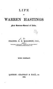 Cover of: Life of Warren Hastings, first governor-general of India. by G. B. Malleson