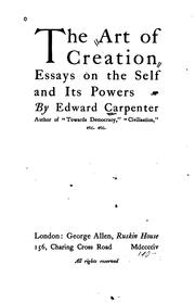 Cover of: The art of creation by Edward Carpenter