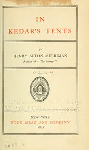 Cover of: In Kedar's tents. by Hugh Stowell Scott