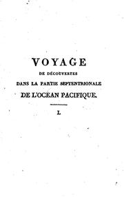 Cover of: Voyage de découvertes dans la partie septentrionale de l'océan Pacifique