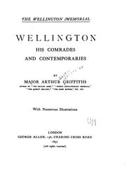 Cover of: The Wellington memorial.: Wellington, his comrades and contemporaries