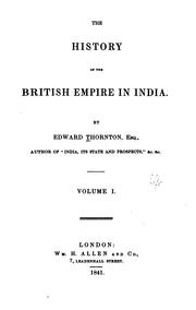 Cover of: history of the British empire in India | Thornton, Edward