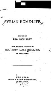 Cover of: Syrian home life. by Jessup, Henry Harris