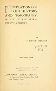 Cover of: Illustrations of Irish history and topography by C. Litton Falkiner