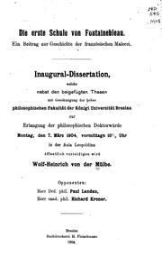 Cover of: Die erste schule von Fontainebleau. by Wolf Heinrich von der Mülbe