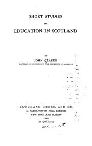 Cover of: Short studies in education in Scotland