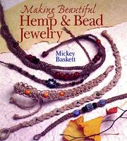 Cover of: Making beautiful hemp & bead jewelry