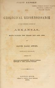 Cover of: First report of a geological reconnoissance of the northern counties of Arkansas by Geological Survey of Arkansas.