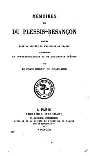 Cover of: Mémoires de Du Plessis-Besançon by Besançon, Bernard de seigneur Du Plessis