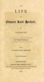 Cover of: The life of Edward Lord Herbert, of Cherbury.