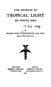 Cover of: The Effects of tropical light on white men