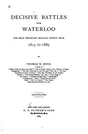 Cover of: Decisive battles since Waterloo by Thomas Wallace Knox