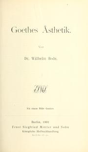 Cover of: Goethes Ästhetik. by Wilhelm Bode