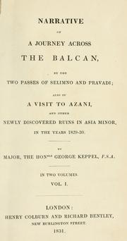 Cover of: Narrative of a journey across the Balcan. by George Thomas Keppel