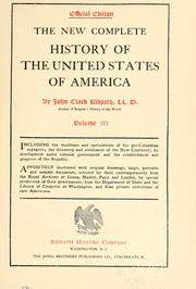 Cover of: The new complete history of the United States of America by John Clark Ridpath