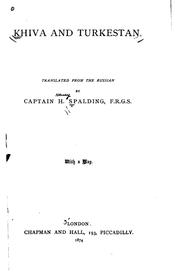 Cover of: Khiva and Turkestan. by Tr. from the Russian by Captain H. Spalding, F.R.G.S.