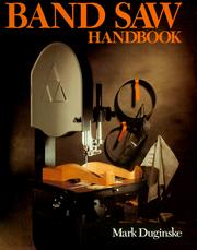 Cover of: Band saw handbook