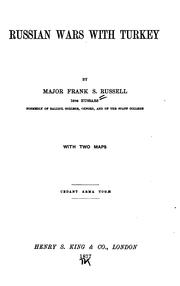 Cover of: Russian wars with Turkey by Frank S. Russell