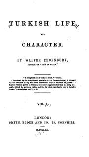 Cover of: Turkish life and character. | Thornbury, Walter
