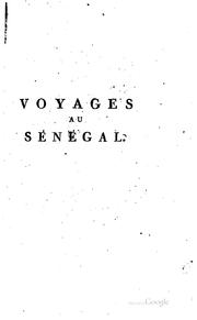 Relations de plusieurs voyages a la côte d'Afrique, a Maroc, au Sénégal, a Gorée, a Galam, etc by Saugnier.