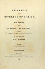 Cover of: Travels in the interior of Africa, to the sources of the Senegal and Gambia: performed by command of the French Government, in the year 1818