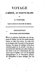 Cover of: Voyage à Méroé: au fleuve Blanc, au-delà de Fâzoql dans le midi du royaume de Sennâr, à Syouah et dans cinq autres oasis; fait dans les années 1819, 1820, 1821 et 1822