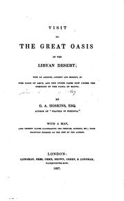 Cover of: Visit to the Great Oasis of the Libyan Desert: with an account, ancient and modern, of the oasis of Amun, and the other oases now under the dominion of the pasha of Egypt.