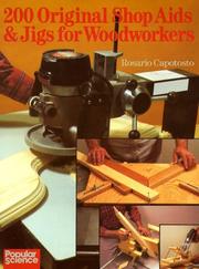 Cover of: 200 original shop aids and jigs for woodworkers