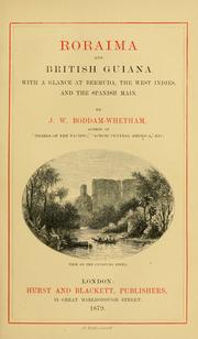 Roraima and British Guiana by J. W. Boddam-Whetham