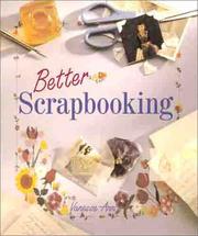 Cover of: Better Scrapbooking by Vanessa-Ann 