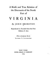 Cover of: A briefe and true relation of the discouerie of the north part of Virginia