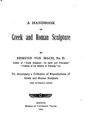 A handbook of Greek and Roman sculpture by Edmund von Mach