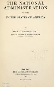 Cover of: The national administration of the United States of America