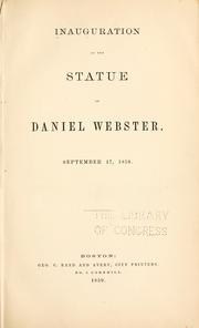 Cover of: Inauguration of the statue of Daniel Webster, September 17, 1859.