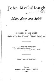 John McCullough as man, actor and spirit by Susie Champney Clark