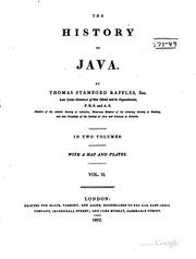 The history of Java by Stamford Raffles