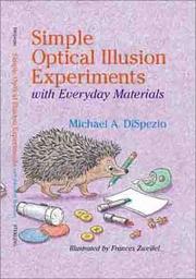 Cover of: Simple Optical Illusion Experiments with Everyday Materials